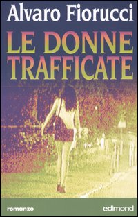 Le donne trafficate